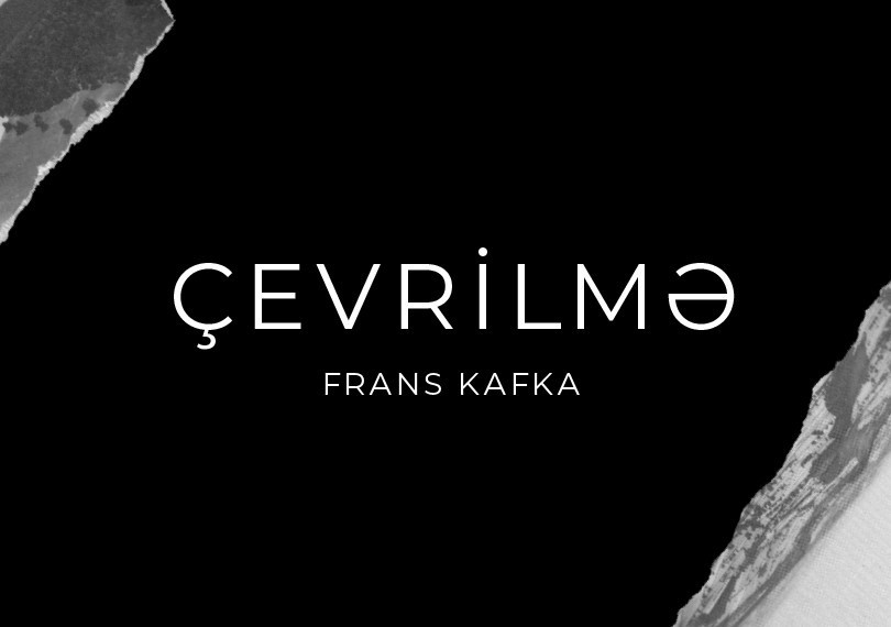Çevrilmə - Frans Kafka