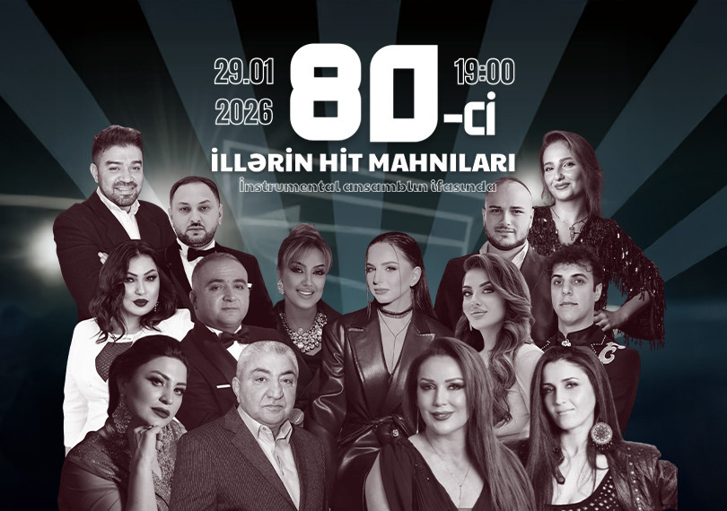 "80-ci illərin hit mahnıları" - Sevilən müğənnilərin ifasında retro gecə