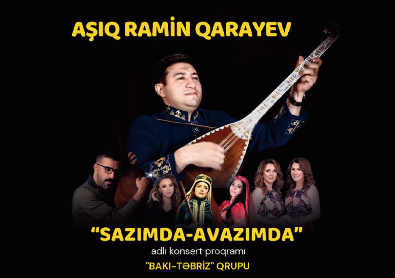 Aşıq Ramin Qarayevin "Sazımda - Avazımda" adlı solo konserti