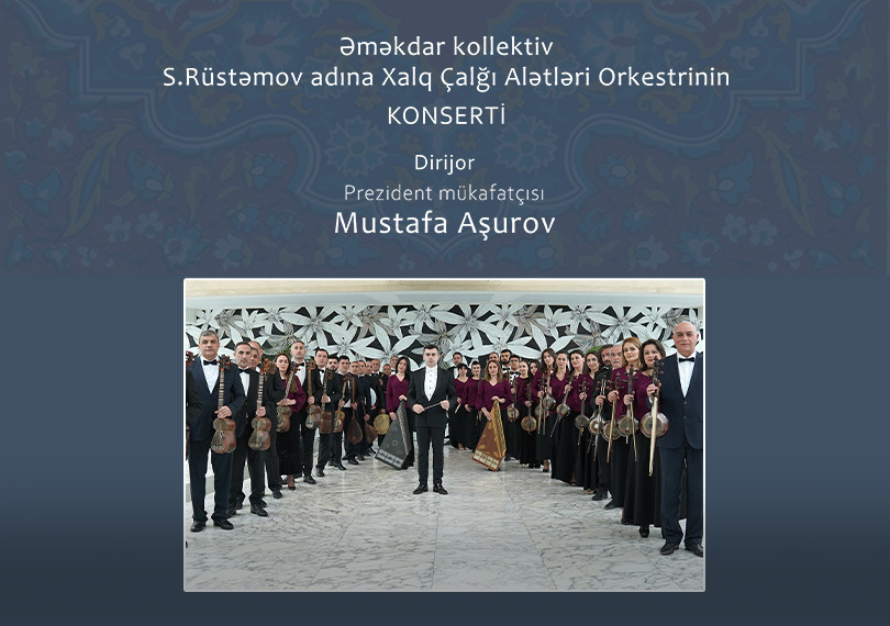Concert of the Said Rustamov Folk Instruments Orchestra