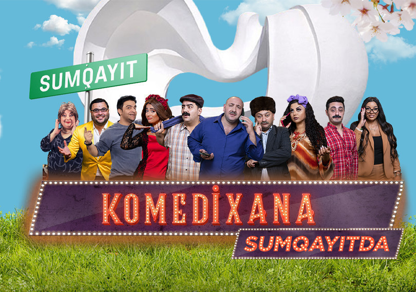 "KOMEDİXANA"  Sumqayıtda