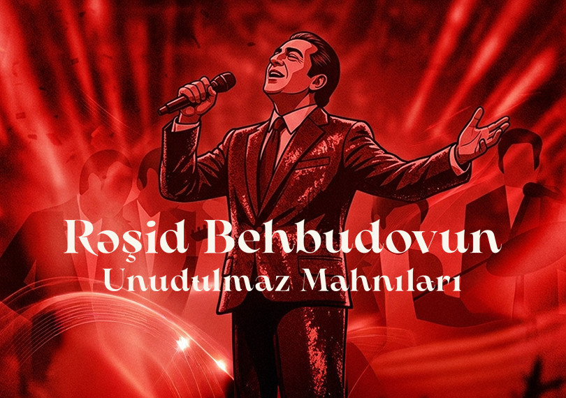 Unforgettable Songs of Rashid Behbudov