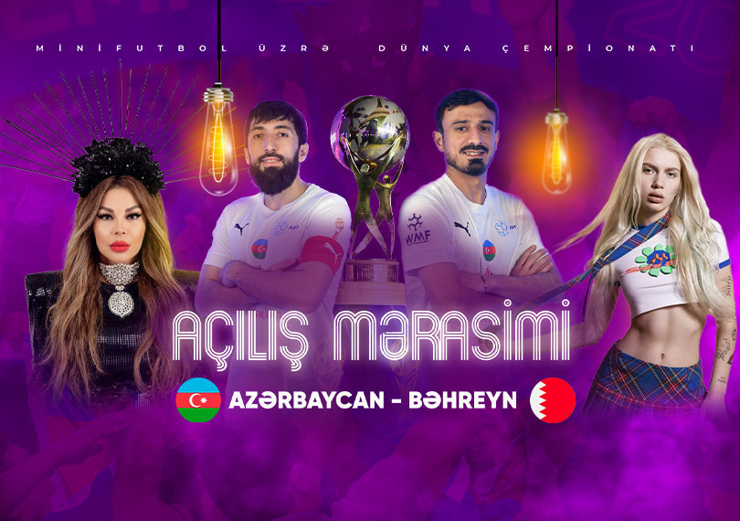 БАКУ-2025: Чемпионат мира по мини-футболу - Церемония открытия