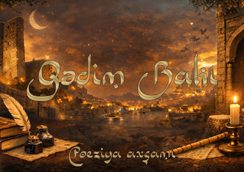Qədim Bakı – poeziya və caz