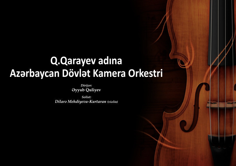 Azerbaijan State Chamber Orchestra named after G. Garayev