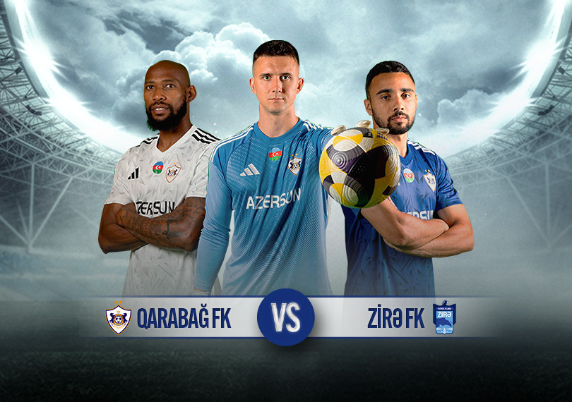 Qarabağ FK - Zirə FK