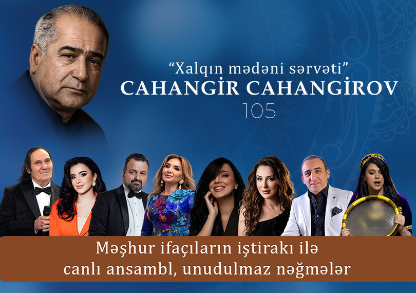 “Xalqın mədəni sərvəti” Jahangir Jahangirov — 105