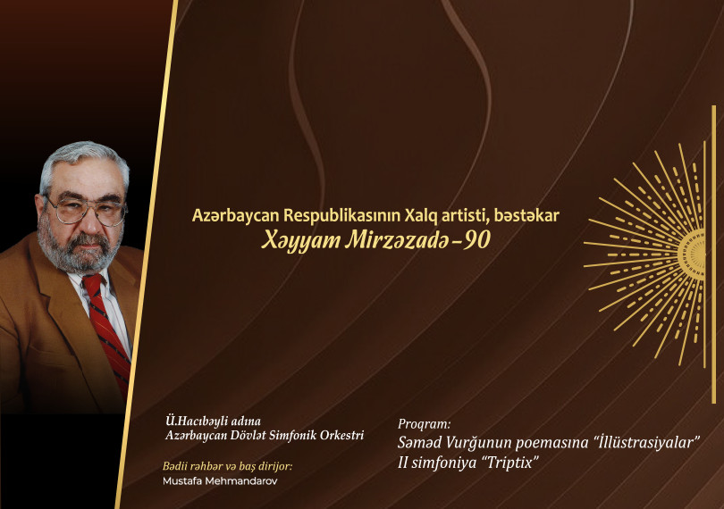 Azərbaycan Respublikasının Xalq artisti, bəstəkar Xəyyam Mirzəzadə - 90