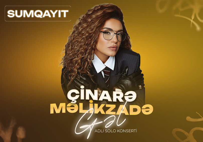 Çinarə Məlikzadə "Gəl" - Sumqayıt
