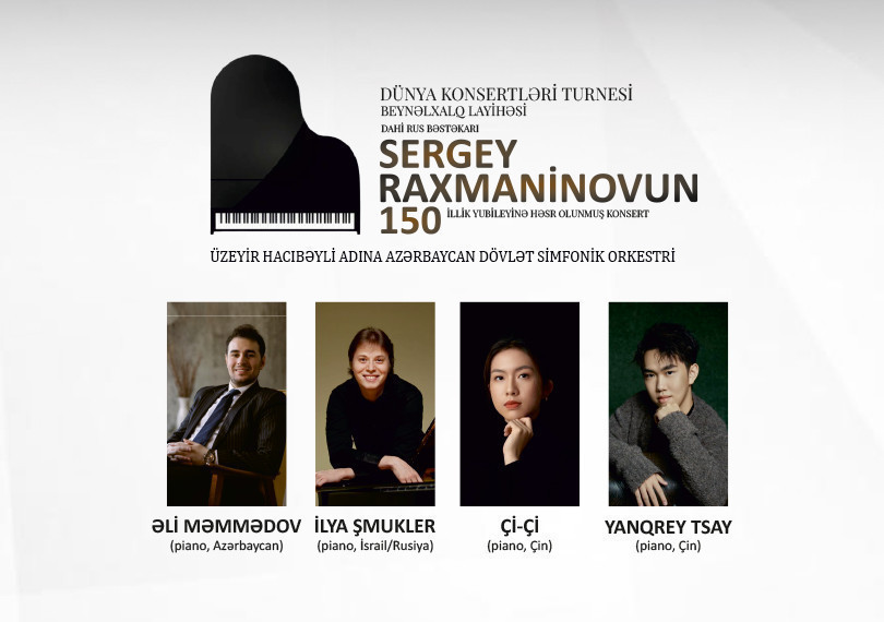 “Dünya konsertləri turnesi” Sergey Raxmaninov – 150 ADSO Dirijor:M.Mehmandarov