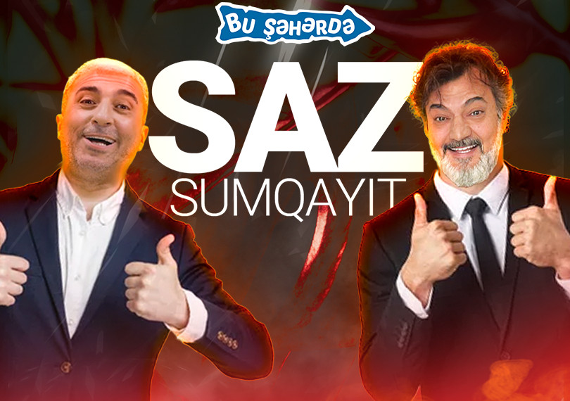 Bu Şəhərdə "Saz"- Sumqayıt
