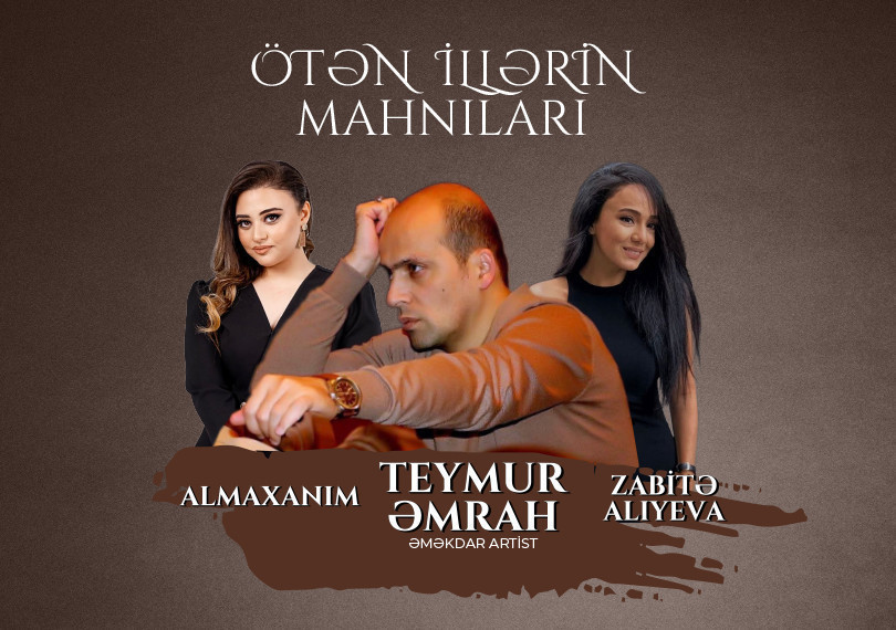 Teymur Amrah – Almakhanim – Zabita Aliyeva