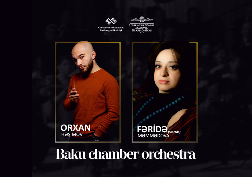 Bakı Kamera Orkestri Dirijor:O.Həşimov Solist: F.Məmmədova