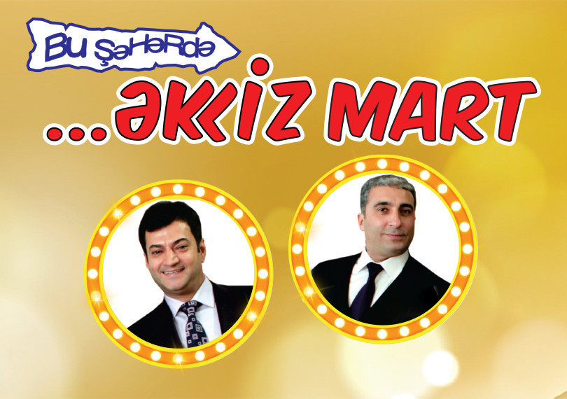 Bu Şəhərdə - Əkiz Mart