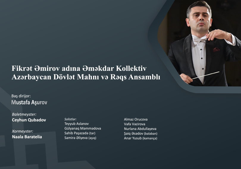 Fikrət Əmirov adına Əməkdar Kollektiv Azərbaycan Dövlət Mahnı və Rəqs Ansamblı