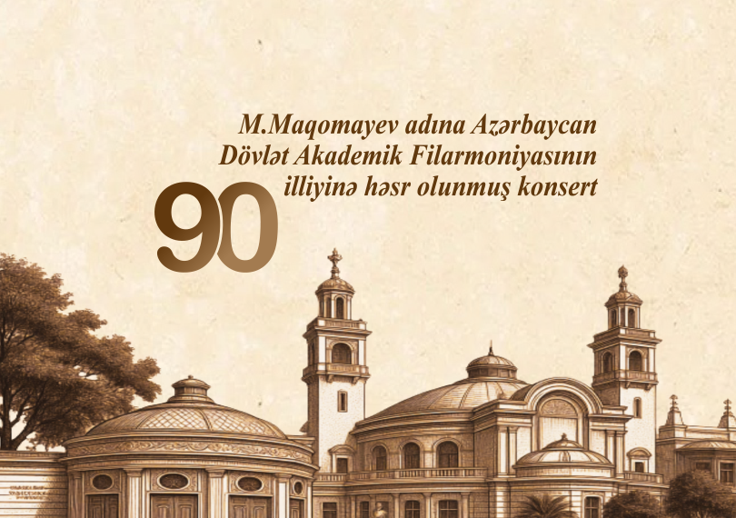 Концерт, посвящённый 90-летию Азербайджанской государственной академической филармонии имени М. Магомаева