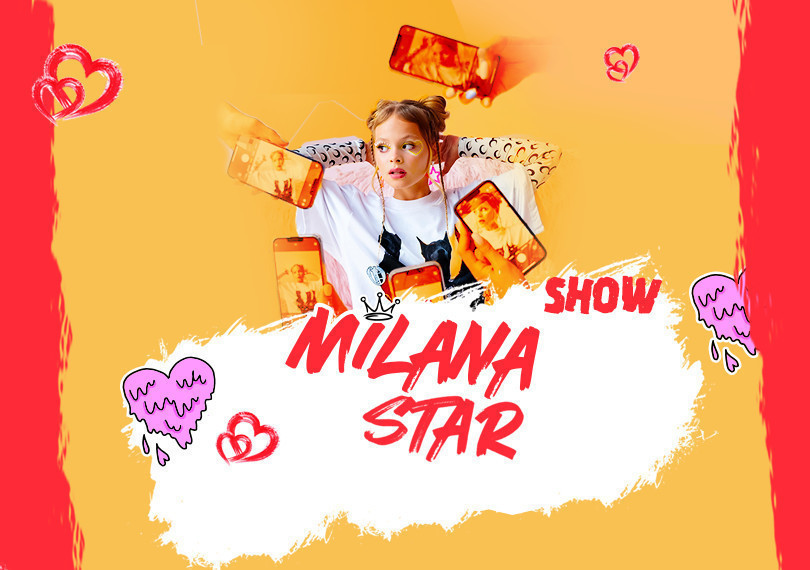 "MILANA STAR"  show