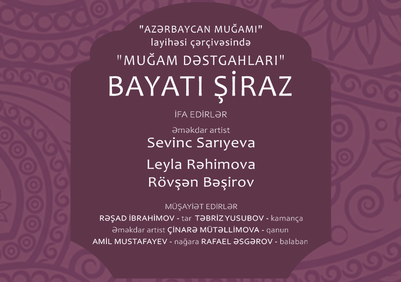 “Mugham Dastgahs” Bayati-Shiraz