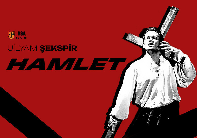 Hamlet – ƏSA Teatrı