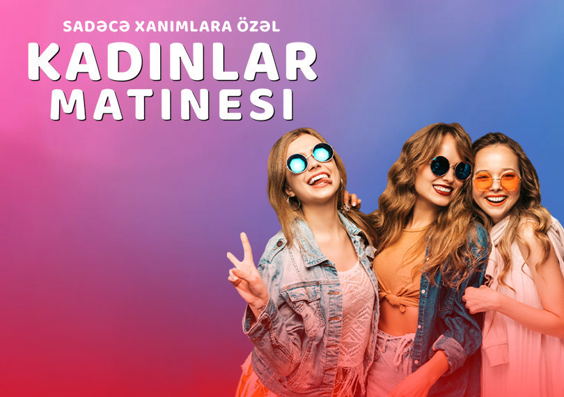 “Women's Matinee”