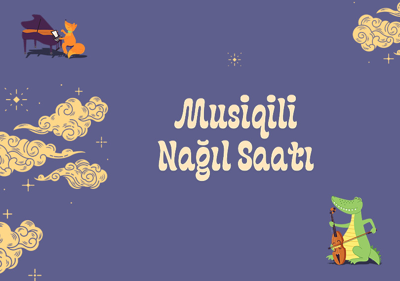 Musiqili Nağıl Saatı