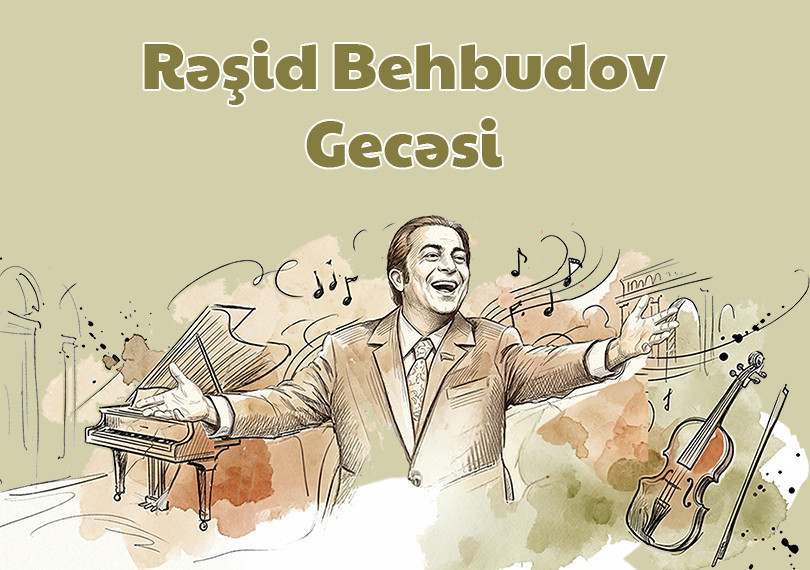 “Вечер Рашида Бейбутова”