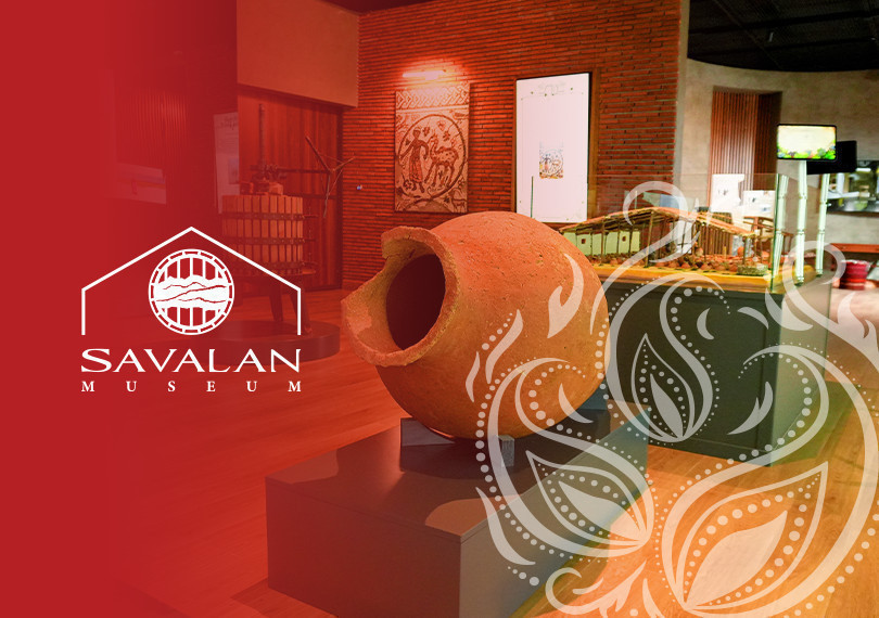 “SAVALAN” WINE MUSEUM
