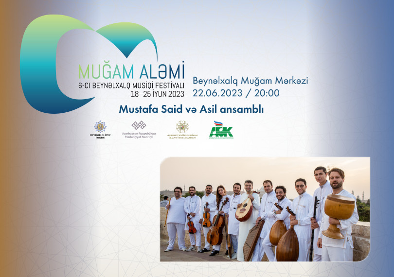 Mustafa Said və Asil Ansamblı Beynəlxalq Muğam Mərkəzi da onlayn bilet