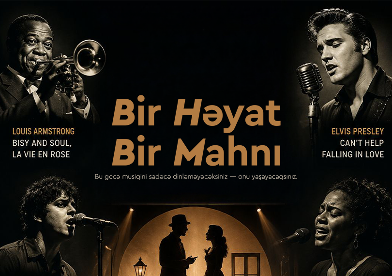 “Bir həyat-Bir mahnı”