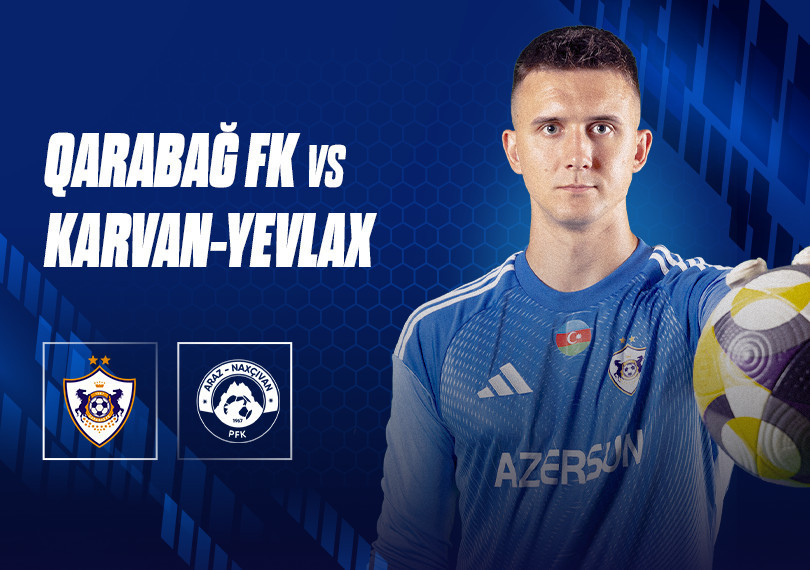 Qarabağ FK - Araz-Naxçıvan PFK