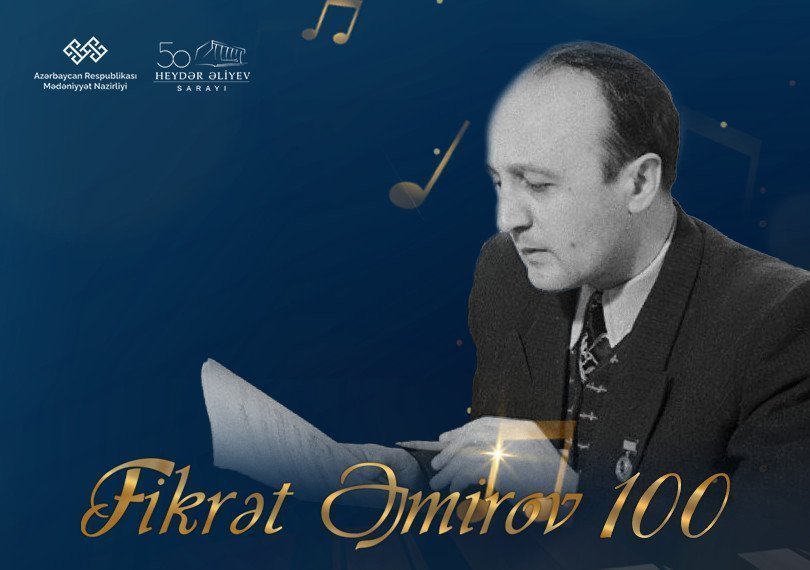 Fikrət Əmirov - 100