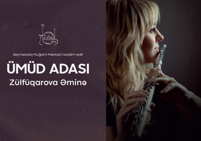 Zülfüqarova Əminə - Ümüd Adası