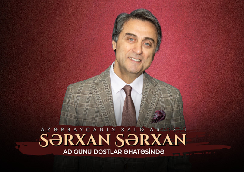 Sərxan Sərxan - Ad günü dostlar ətrafında