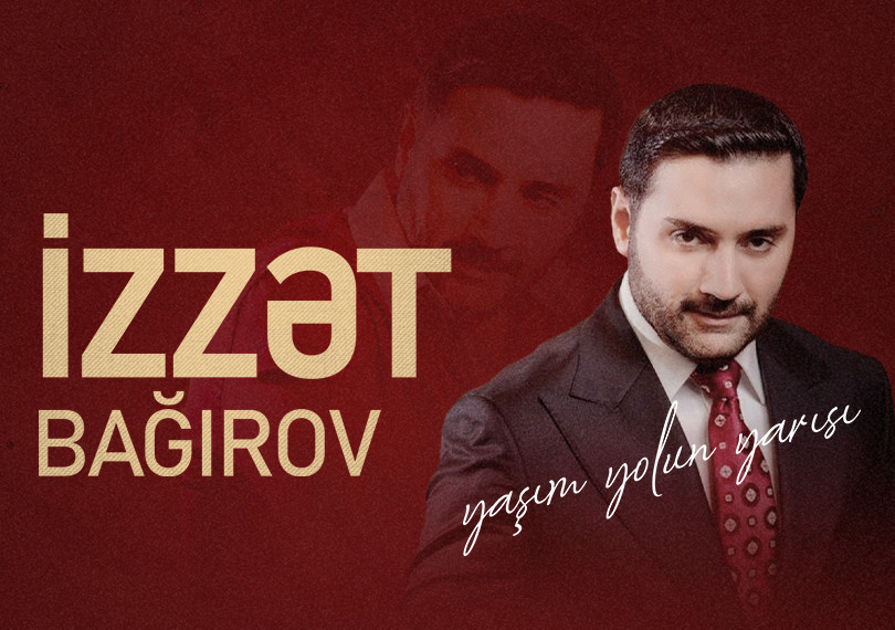 Izat Bagirov’s anniversary concert “My Age Is the Halfway of the Road”