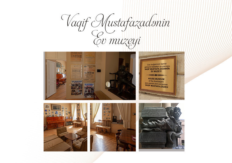 House-Museum of Vagif Mustafazadeh