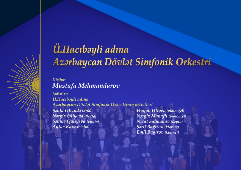 Uzeyir Hajibeyli Azerbaijan State Symphony Orchestra