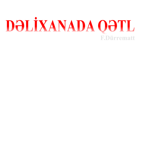 Dəlixanada qətl