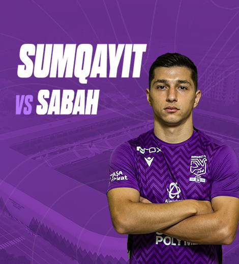 Sumqayıt FK - Sabah FK