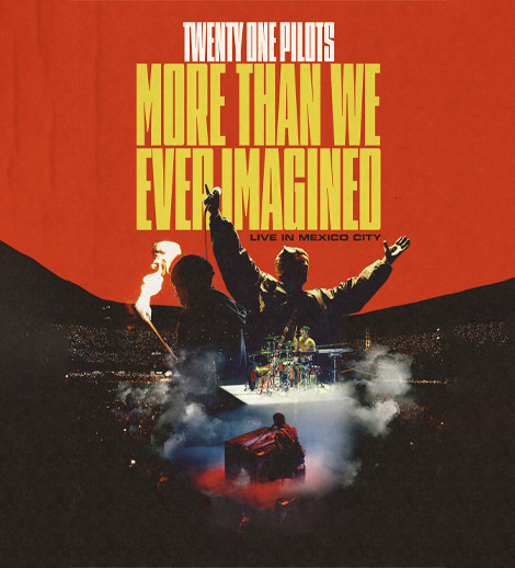 Twenty One Pilots: More Than We Ever Imagined
