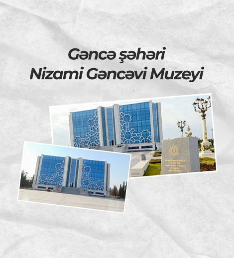 Gəncə şəhər Nizami Gəncəvi Muzeyi