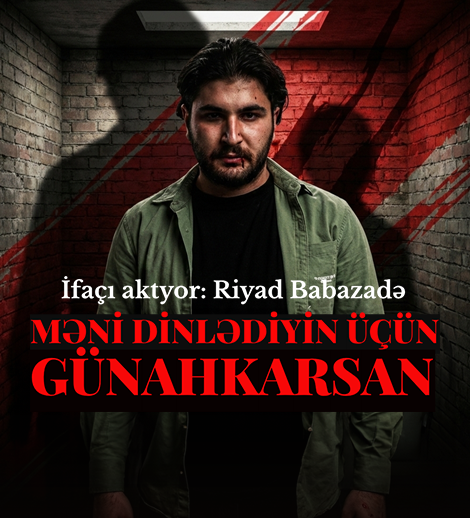 You are guilty for listening to me