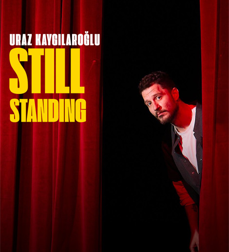 Uraz Kaygılaroğlu – "Still Standing"