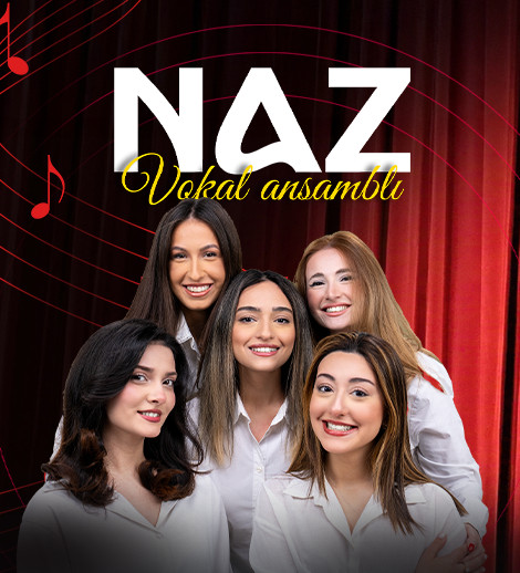Naz vokal ansamblı Show Gallery -də
