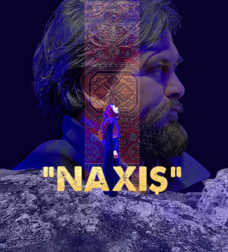 "Naxış" tamaşası