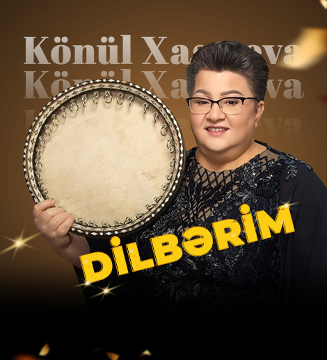 Konul Khasiyeva — “Dilbarim”
