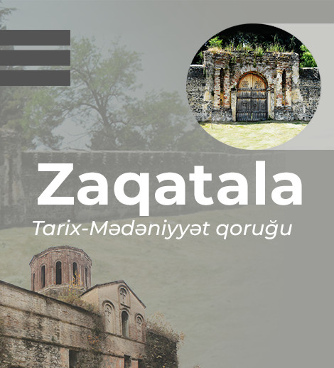Zaqatala Tarix-Mədəniyyət qoruğu