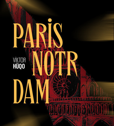 Paris Notr-Dam | ƏSA Teatrı