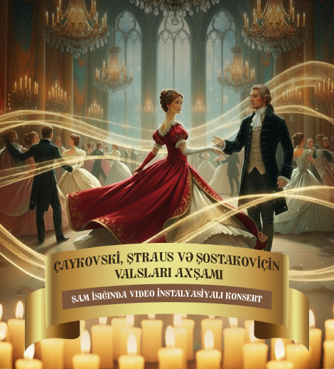Evening of waltzes of Tchaikovsky, Strauss, and Shostakovich. Candlelight concert with video installations. Ars Caspia Ensemble