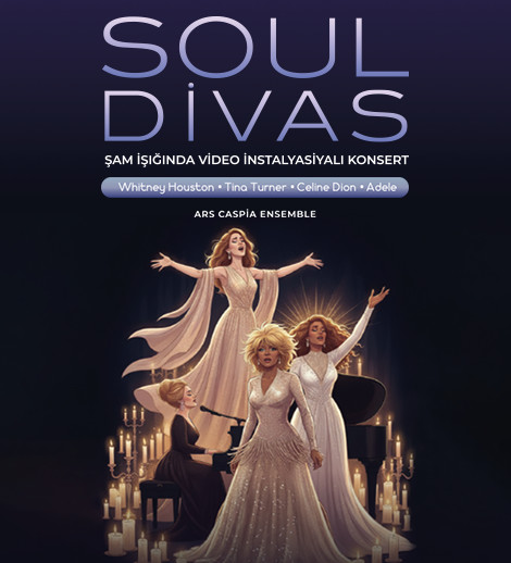 Соул-дивы: Уитни Хьюстон, Тина Тёрнер, Селин Дион, Адель. Концерт при свечах с видеоинсталляциями. Ars Caspia Ensemble