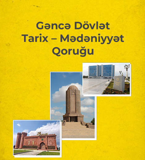 Gəncə Dövlət Tarix – Mədəniyyət Qoruğu
